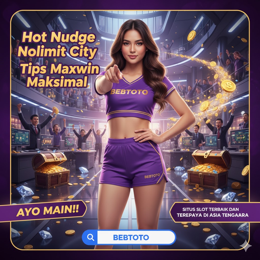 Hot Nudge Nolimit City Tips Maxwin Maksimal